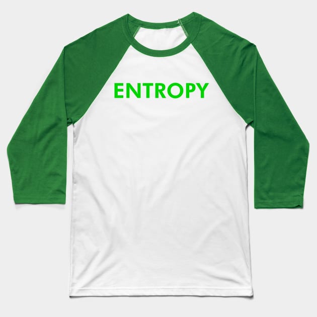 ENTROPY - Sebastian Benitez Baseball T-Shirt by MAR-A-LAGO RAIDERS